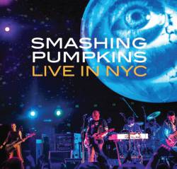 The Smashing Pumpkins : Oceania: Live in NYC